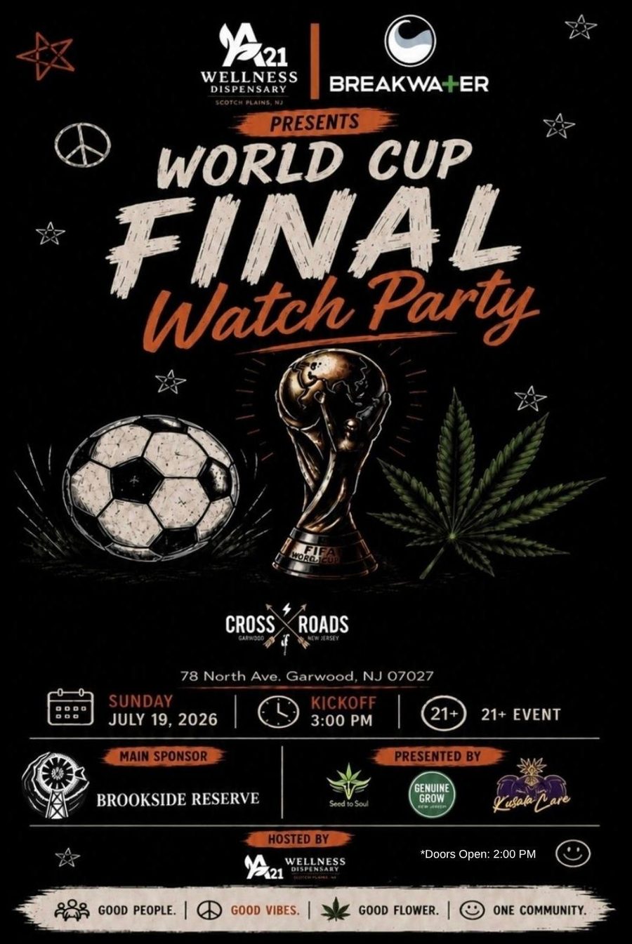 World Cup Final Watch Party — Sunday July 19, doors 2PM, kickoff 3PM at Crossroads, Garwood NJ. 21+. Presented by A21 Wellness & Breakwater.